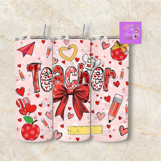 Teacher Valentine-Tumbler